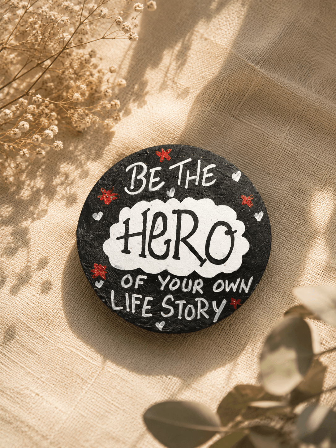 Be the hero of your story